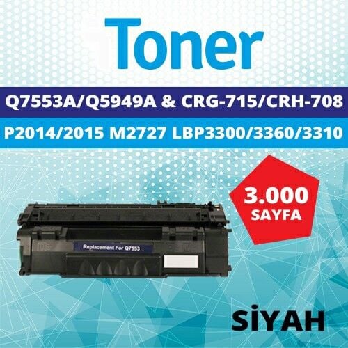 Canon Lasershot LBP-3360 CRG-708 Chipli İthal Muadil Toner 3.000 Sayfa