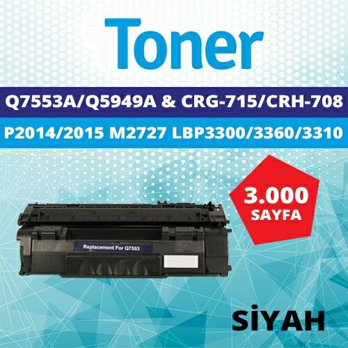 Canon Lasershot LBP-3300 CRG-708 Chipli İthal Muadil Toner 3.000 Sayfa